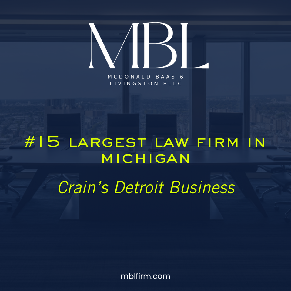 MBL Firm – 15th Largest Law Firm in Michigan 15th Largest Law Firm in Michigan